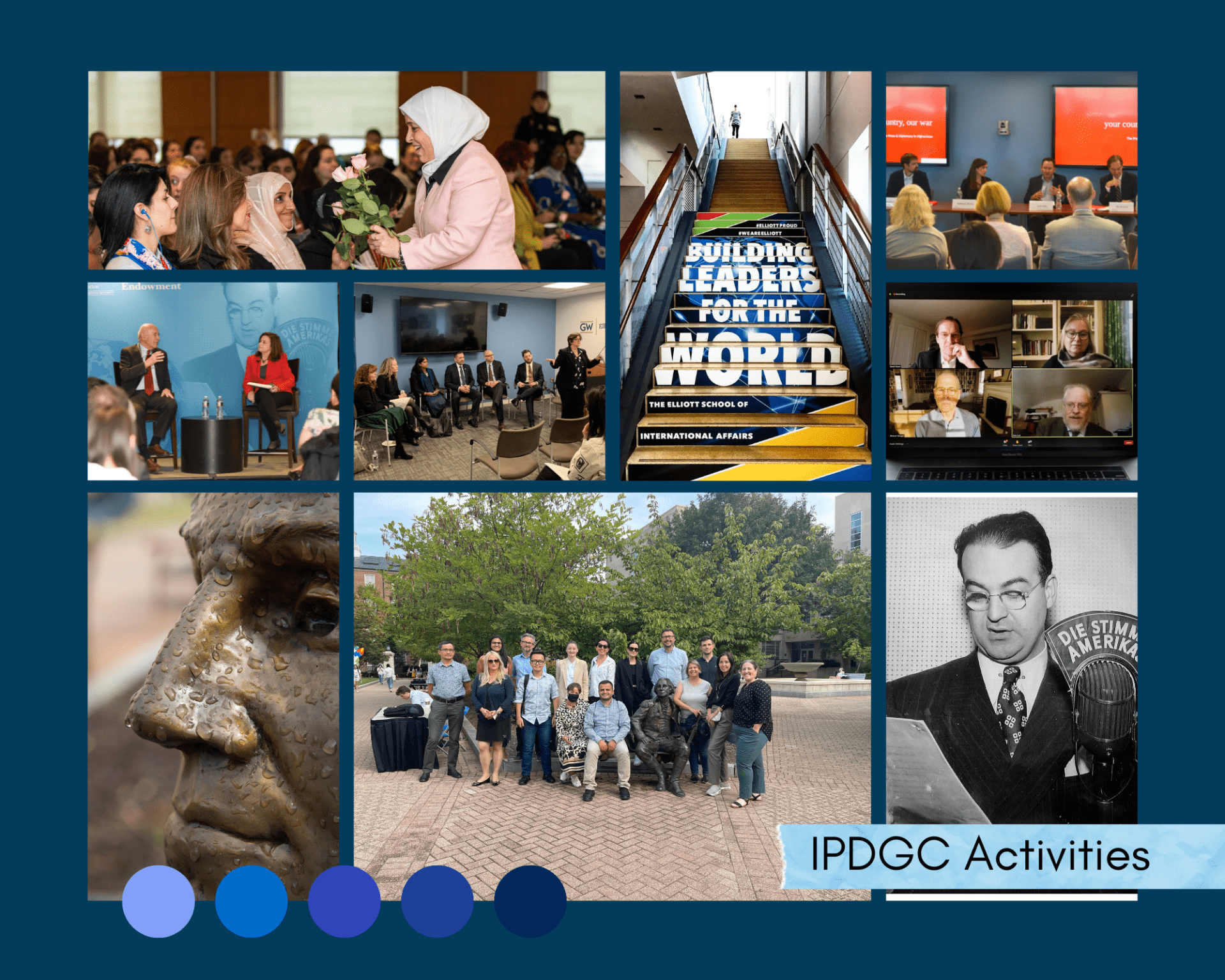 Photo collage of events hosted by IPDGC, views of the Elliott School, and Walter Roberts. Text reads "IPDGC activities" in the bottom right corner